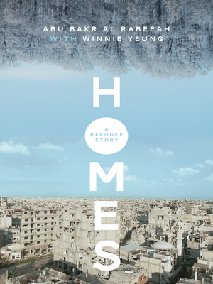 Homes: A Refugee Story by Winnie Yeung