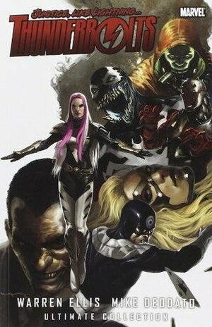 Thunderbolts by Warren Ellis & Mike Deodato: Ultimate Collection by Warren Ellis