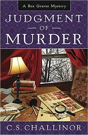 Judgment of Murder by C.S. Challinor