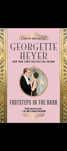 Footsteps in the Dark by Georgette Heyer