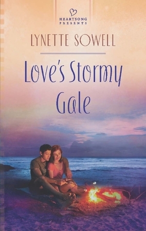 Love's Stormy Gale by Lynette Sowell