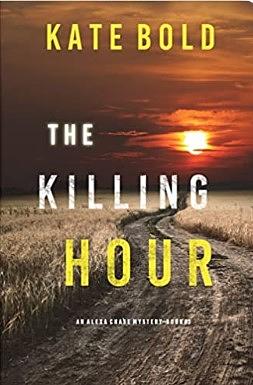 The Killing Hour by Kate Bold