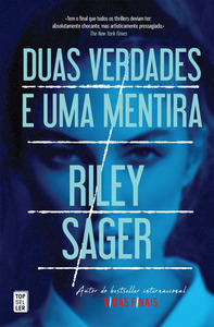 Duas Verdades e Uma Mentira by Riley Sager