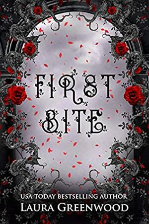First Bite by Laura Greenwood