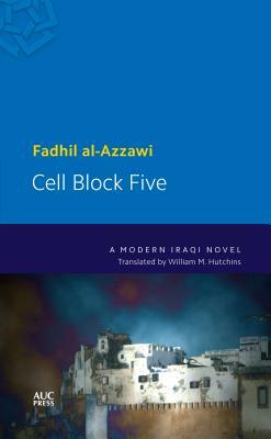 Cell Block Five by Fadhil al-Azzawi