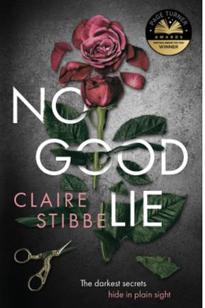 No Good Lie by Claire Stibbe