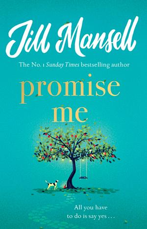 Promise Me by Jill Mansell