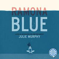 Ramona Blue by Julie Murphy