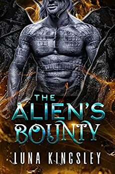 The Alien's Bounty by Luna Kingsley