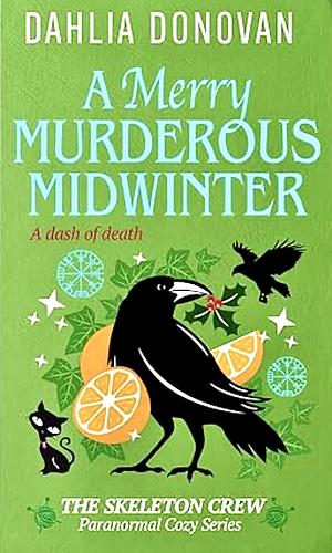 A Merry Murderous Midwinter by Dahlia Donovan