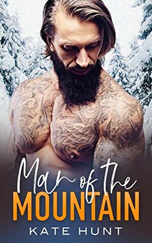 Man of the Mountain by Kate Hunt