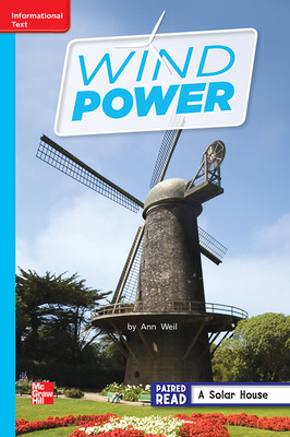 Reading Wonders Leveled Reader Wind Power: On-Level Unit 6 Week 2 Grade 2 by 