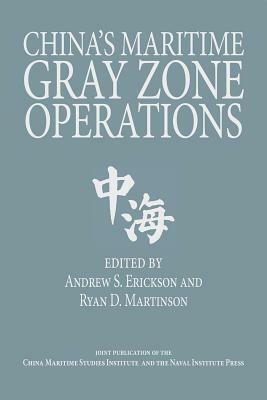 China's Maritime Gray Zone Operations by 