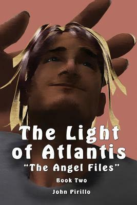The Light of Atlantis by John Pirillo