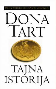 Tajna istorija by Donna Tartt