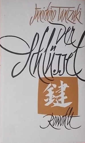 Der Schlüssel by Jun'ichirō Tanizaki