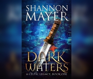 Dark Waters by Shannon Mayer
