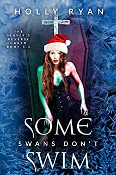 Some Swans Don't Swim by Holly Ryan