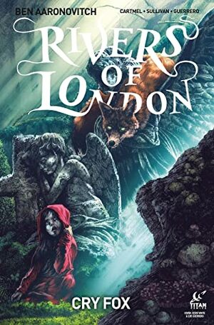 Rivers of London: Cry Fox #3 by Andrew Cartmel, Ben Aaronovitch