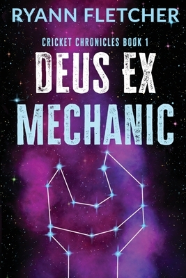  Deus Ex Mechanic by Ryann Fletcher