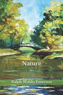 Nature by Ralph Waldo Emerson