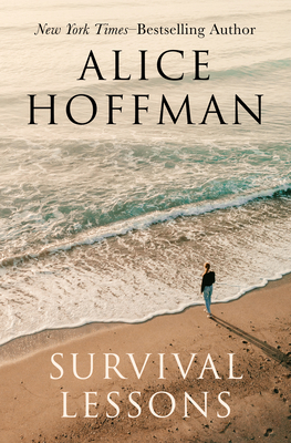 Survival Lessons by Alice Hoffman