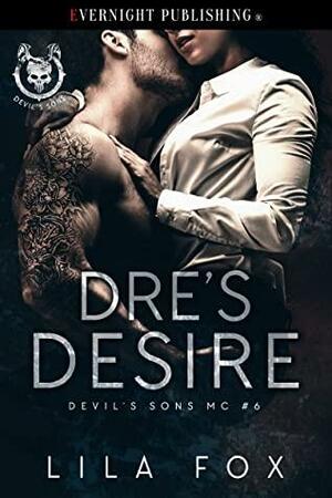 Dre's Desire by Lila Fox