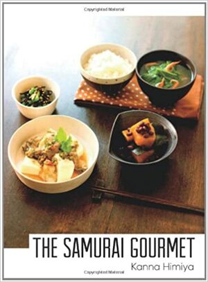 The Samurai Gourmet by Kanna Himiya