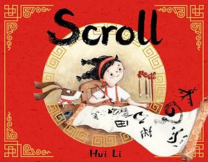 Scroll by Hui Li
