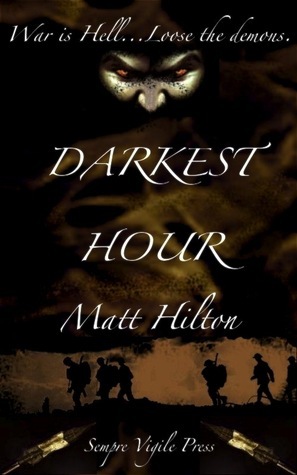 Darkest Hour by Matt Hilton