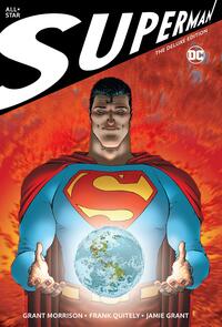 All Star Superman The Deluxe Edition by Diego de los Santos Domingo, Frank Quitely, Grant Morrison