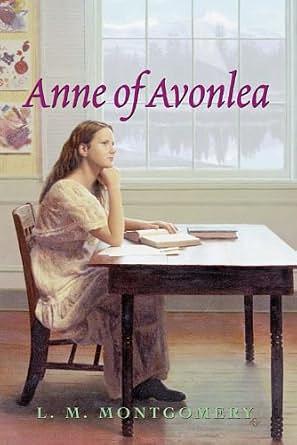 ANNE OF AVONLEA COMPLETE TEXT (ANNE OF GREEN GABLES BOOK 2) by L.M. Montgomery