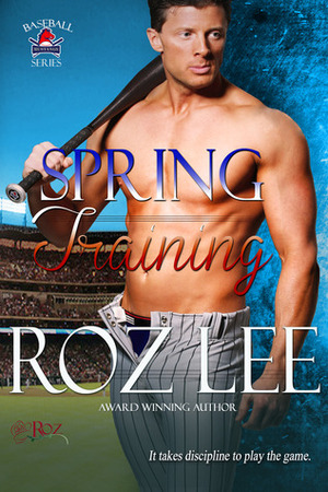 Spring Training by Roz Lee