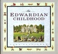 An Edwardian Childhood by Jane Pettigrew