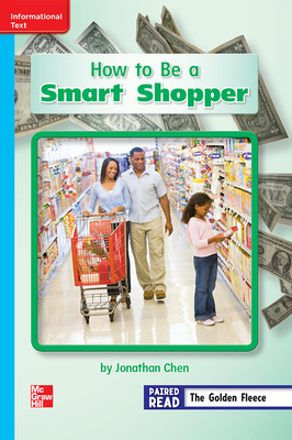 Reading Wonders Leveled Reader How to Be a Smart Shopper: On-Level Unit 6 Week 4 Grade 2 by 