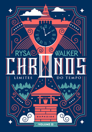 Chronos: Limites do Tempo by Rysa Walker, Fernanda Lizardo