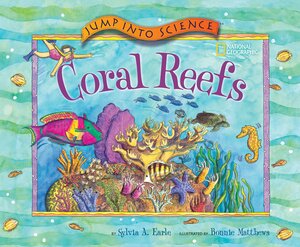 Coral Reefs by Sylvia A. Earle