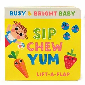 Sip, Chew, Yum by Cottage Door Press, Amy Blay, Scarlett Wing