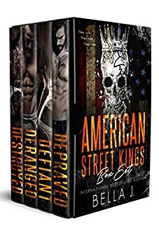 American Street Kings Box Set by Bella J.