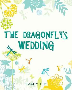 The Dragonfly's Wedding by Olivia Pro Design