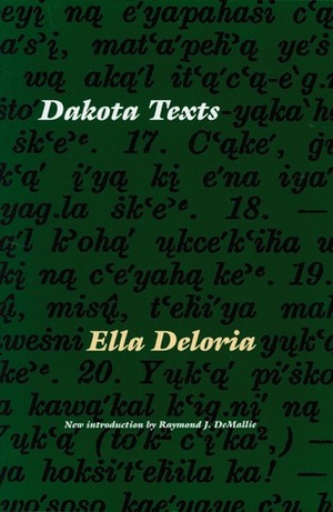 Dakota Texts by Raymond J. Demallie, Ella Cara Deloria