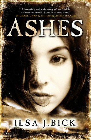 Ashes by Ilsa J. Bick