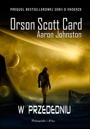 W przededniu by Aaron Johnston, Orson Scott Card