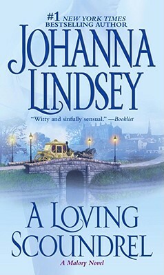 A Loving Scoundrel by Johanna Lindsey