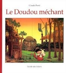 Le Doudou méchant by Claude Ponti