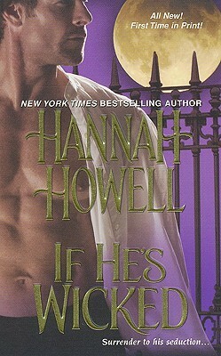 If He's Wicked by Hannah Howell