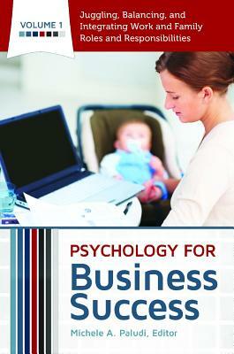 Psychology for Business Success [4 Volumes] by Michele A. Paludi