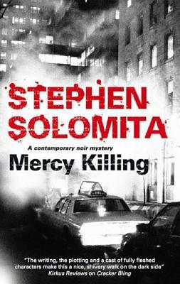 Mercy Killing by Stephen Solomita
