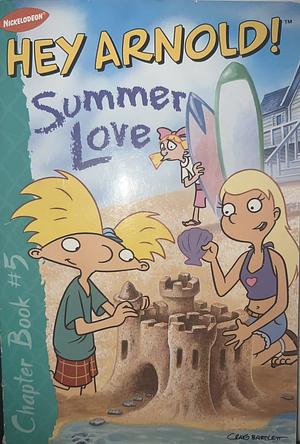 Summer Love by Craig Bartlett, Maggie Groening