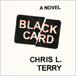 Black Card by Chris L. Terry